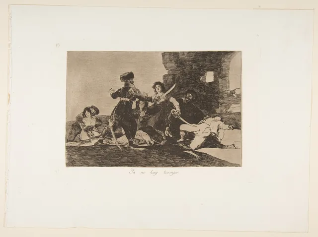 Les Désastres de la guerre, planche 19 : Il n'est plus temps, Francisco de Goya