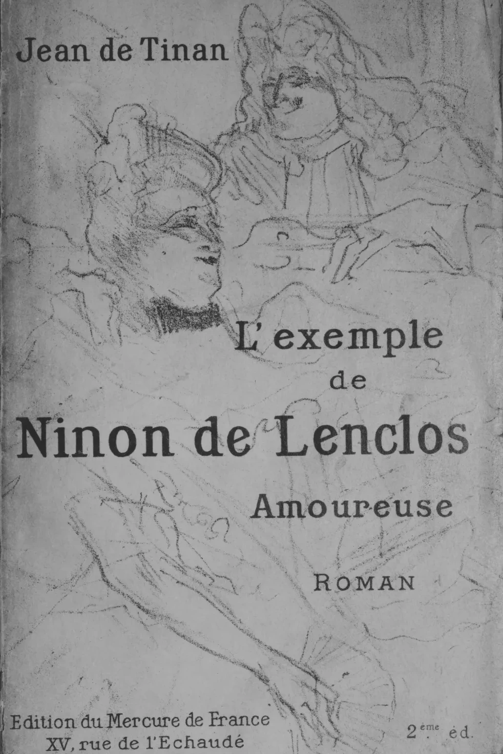 L'Exemple de Ninon de Lenclos, Amoureuse, Henri de Toulouse-Lautrec