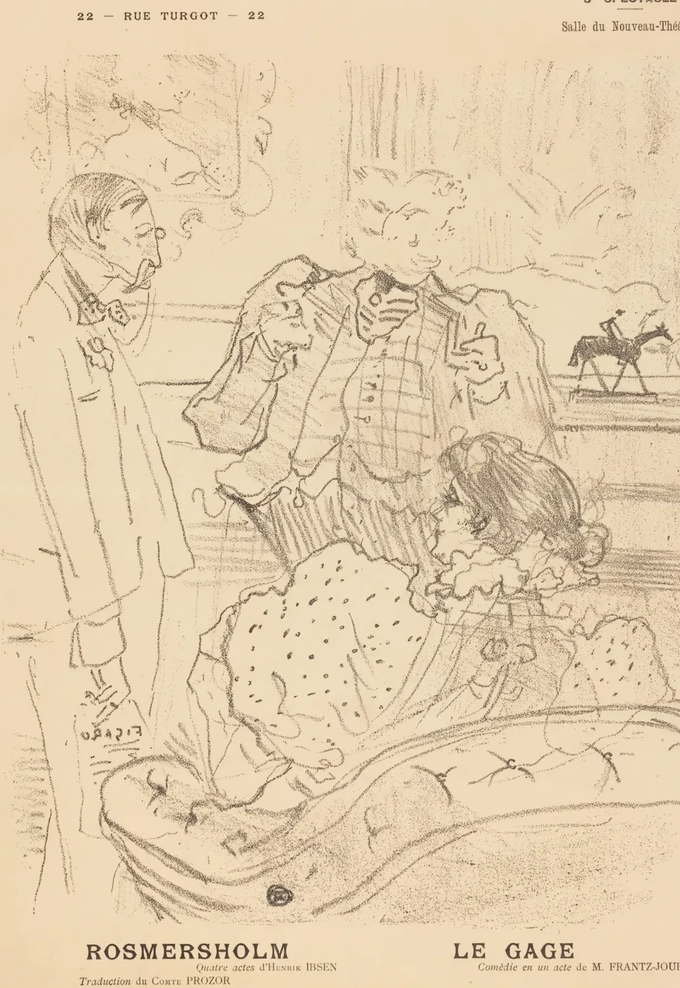 Rosmersholm; Le Gage, Henri de Toulouse-Lautrec