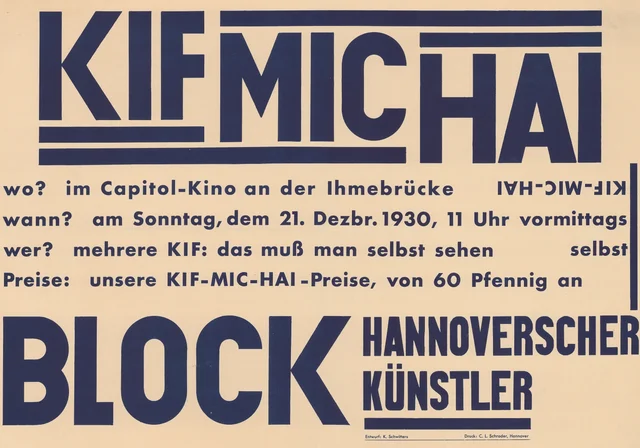 KIF MIC HAI, Bloco de artistas de Hanôver, Kurt Schwitters