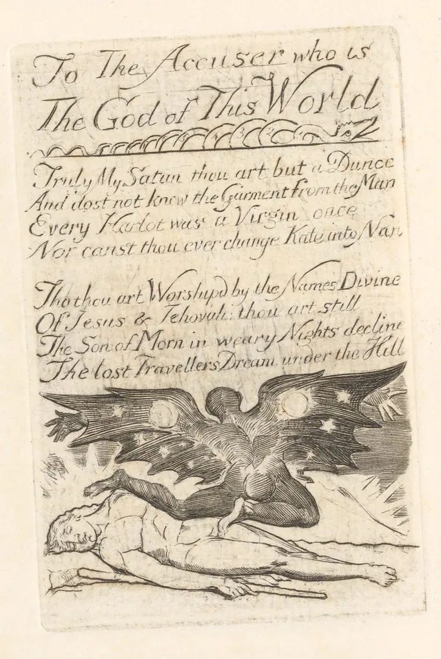 For the Sexes: The Gates of Paradise, plate 19: "To The Accuser who is The God of This World...", William Blake